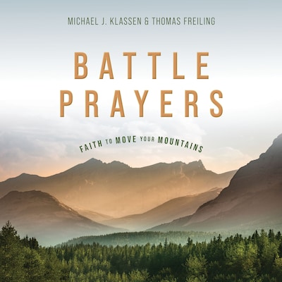 Battle Prayers – omslag til lydbogen af Michael J. Klassen, Thomas M. Freiling