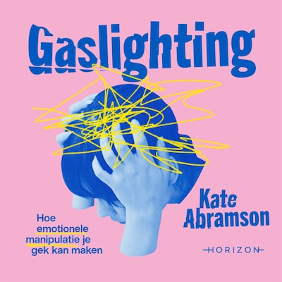 Gaslighting – omslag van het luisterboek van Kate Abramson