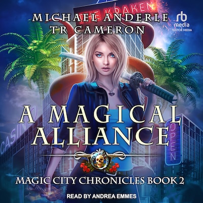 A Magical Alliance – omslag til lydbogen af TR Cameron, Martha Carr, Michael Anderle
