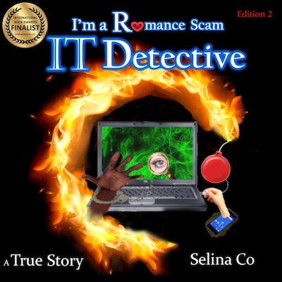 I'm a Romance Scam IT Detective (Edition 2) – omslag van het luisterboek van Selina Co
