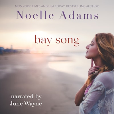 Bay Song – omslag til lydbogen af Noelle Adams