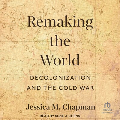 Remaking the World – omslag til lydbogen af Jessica M. Chapman