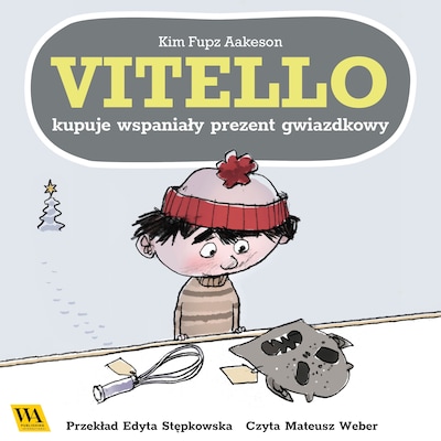 Vitello kupuje wspaniały prezent gwiazdkowy – okładka audiobooka, autor Kim Fupz Aakeson
