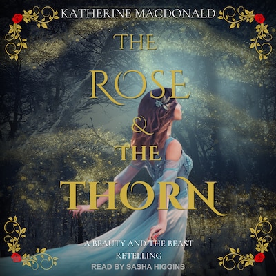The Rose and the Thorn – omslag til lydbogen af Katherine Macdonald
