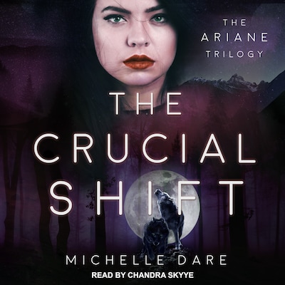 The Crucial Shift – omslag til lydbogen af Michelle Dare