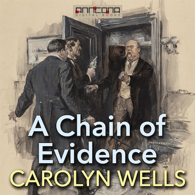 A Chain of Evidence – omslag til lydbogen af Carolyn Wells