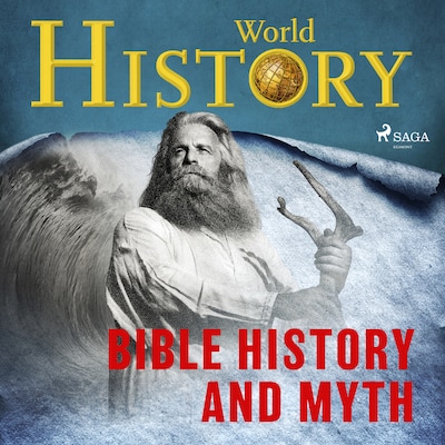 Bible History and Myth – omslag til lydbogen af World History