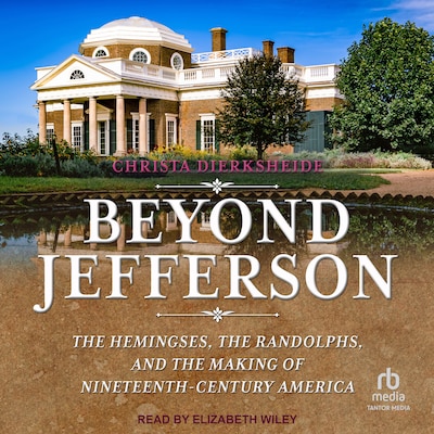 Beyond Jefferson – omslag til lydbogen af Christa Dierksheide