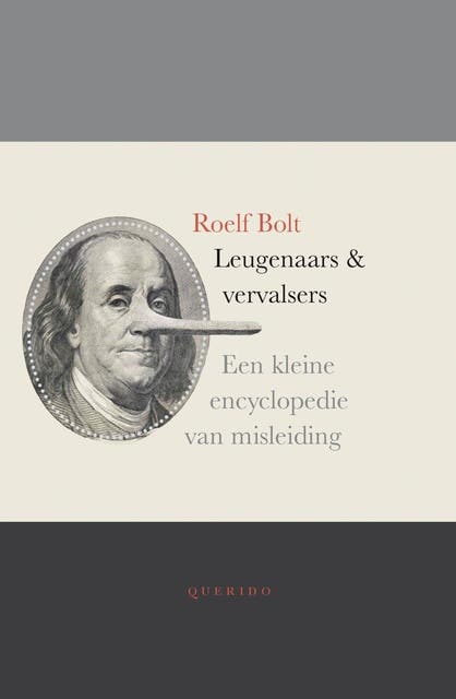 Leugenaars en vervalsers: een kleine encyclopedie van misleiding – omslag van het luisterboek van Roelf Bolt
