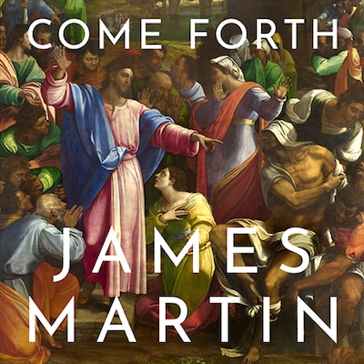 Come Forth