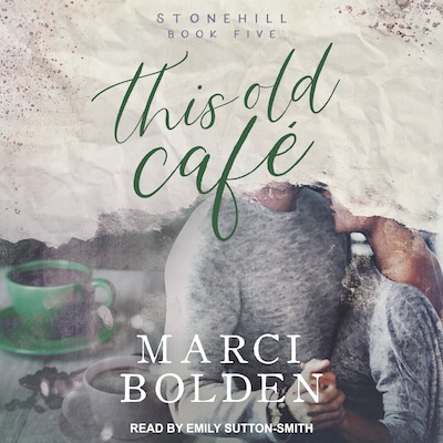 This Old Café – omslag til lydbogen af Marci Bolden