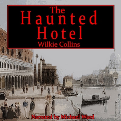 The Haunted Hotel
