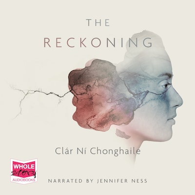 The Reckoning – omslag til lydbogen af Clár Ní Chonghaile