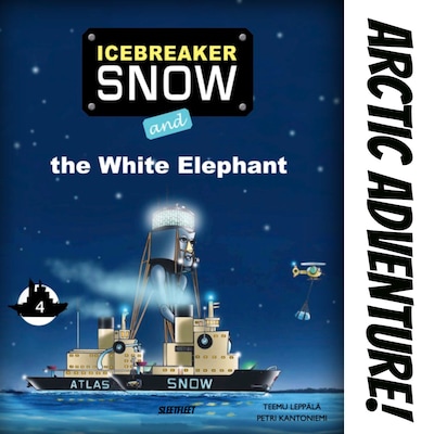 Icebreaker Snow and the White Elephant – okładka audiobooka, autor Teemu Leppälä