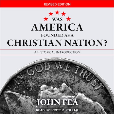 Was America Founded as a Christian Nation? Revised Edition – omslag til lydbogen af John Fea