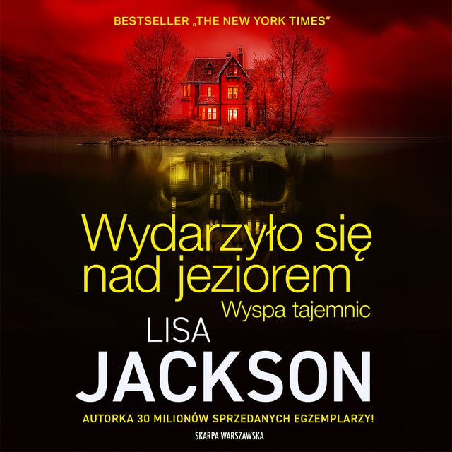 Wydarzyło się nad jeziorem. Wyspa tajemnic – okładka audiobooka, autor Lisa Jackson
