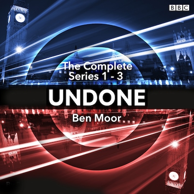 Undone: The Complete Series 1-3 – omslag til lydbogen af Ben Moor
