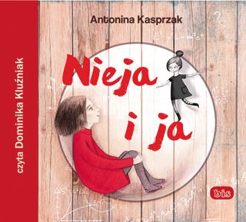 Nieja i ja – okładka audiobooka, autor Antonina Kasprzak