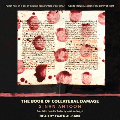 The Book of Collateral Damage – omslag til lydbogen af Sinan Antoon
