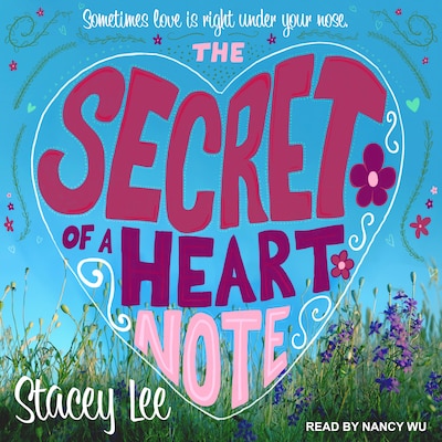The Secret of a Heart Note – omslag til lydbogen af Stacey Lee