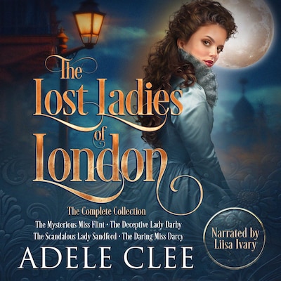 The Lost Ladies Of London