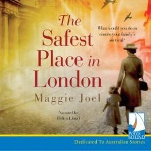 The Safest Place in London – okładka audiobooka, autor Maggie Joel