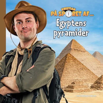 Kristian på sporet af Egyptens pyramider – omslag til lydbogen af Kristian Gintberg
