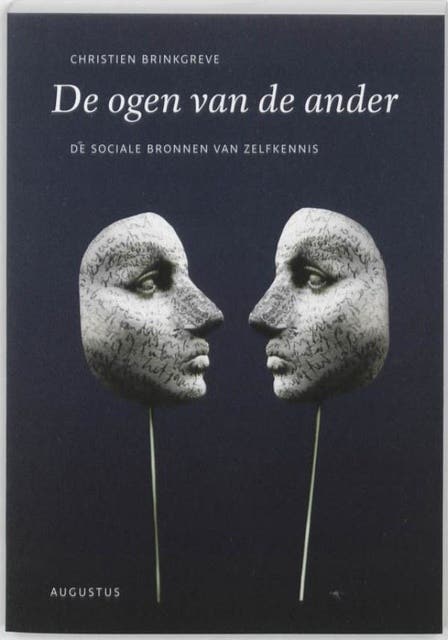 De ogen van de ander: de sociale bronnen van zelfkennis