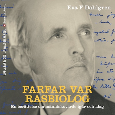 Farfar var rasbiolog