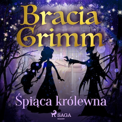 Śpiąca królewna – okładka audiobooka, autor Bracia Grimm