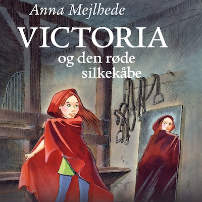 Victoria og den røde silkekåbe – omslag til lydbogen af Anna Mejlhede