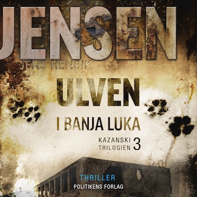 Ulven i Banja Luka – omslag til lydbogen af Jens Henrik Jensen