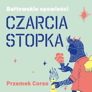 Czarcia Stopka – okładka audiobooka, autor Przemek Corso