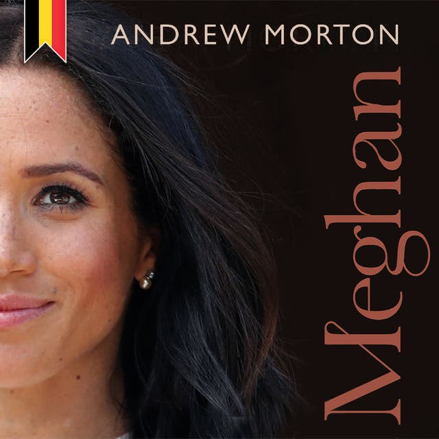 Meghan, een biografie: Vlaams gesproken – omslag van het luisterboek van Andrew Morton