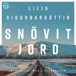 Snövit jord – omslag till ljudboken av Lilja Sigurðardóttir