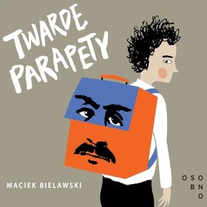 Twarde parapety – okładka audiobooka, autor Maciek Bielawski