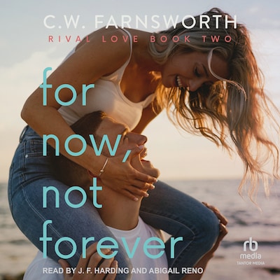 For Now, Not Forever – omslag til lydbogen af C.W. Farnsworth