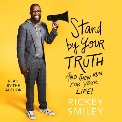 Stand By Your Truth – omslag til lydbogen af Rickey Smiley