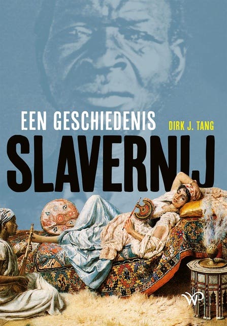 Slavernij: Een geschiedenis
