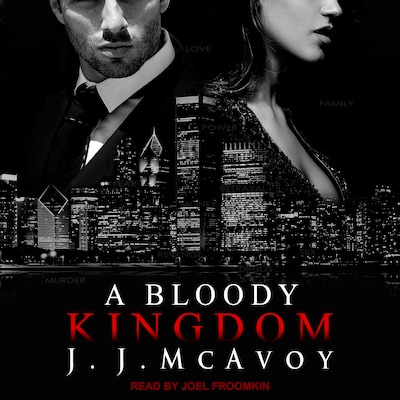 A Bloody Kingdom – omslag til lydbogen af J. J. McAvoy