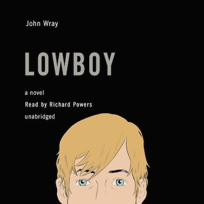 Lowboy – omslag til lydbogen af John Wray