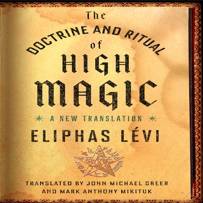 The Doctrine and Ritual High Magic – omslag til lydbogen af Eliphas Lévi