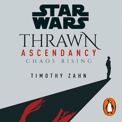 Star Wars: Thrawn Ascendancy: Chaos Rising – omslag til lydbogen af Timothy Zahn