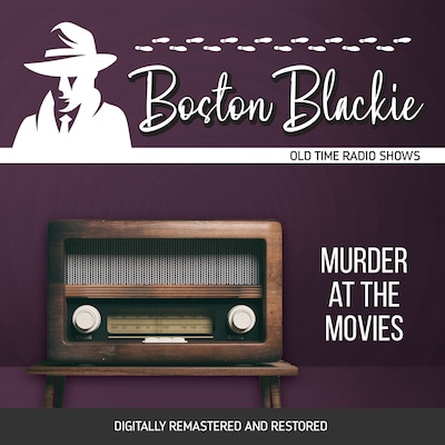 Boston Blackie: Murder at the Movies