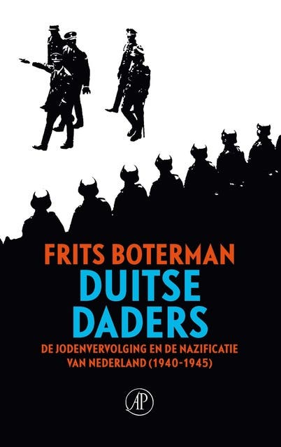 Duitse daders 1 en 2: de jodenvervolging en de nazificatie van Nederland (1940 – 1945) – omslag van het luisterboek van F.W. Boterman