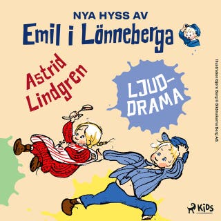 Nya hyss av Emil i Lönneberga – Ljuddrama – omslag till ljudboken av Astrid Lindgren