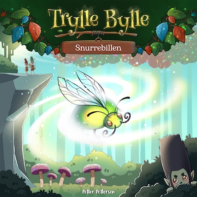 Trylle Bylle Bang - Snurrebillen - afsnit 4 – omslag til lydbogen af Petter Pettersen