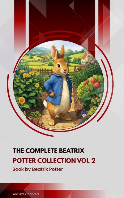 The Complete Beatrix Potter Collection vol 2 – omslag til lydbogen af Beatrix Potter