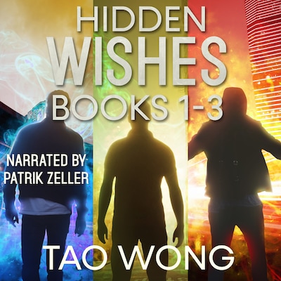 Hidden Wishes Books 1-3 – omslag til lydbogen af Tao Wong