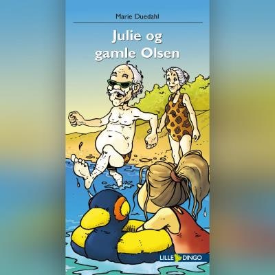 Julie og gamle Olsen – omslag til lydbogen af Marie Duedahl